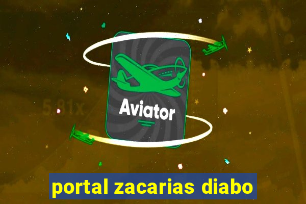 portal zacarias diabo