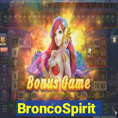 BroncoSpirit