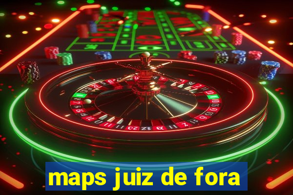 maps juiz de fora