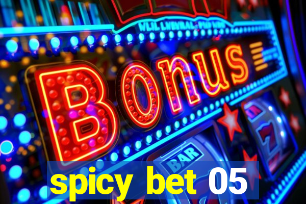 spicy bet 05