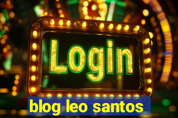 blog leo santos