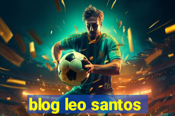 blog leo santos