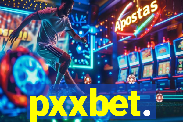 pxxbet.