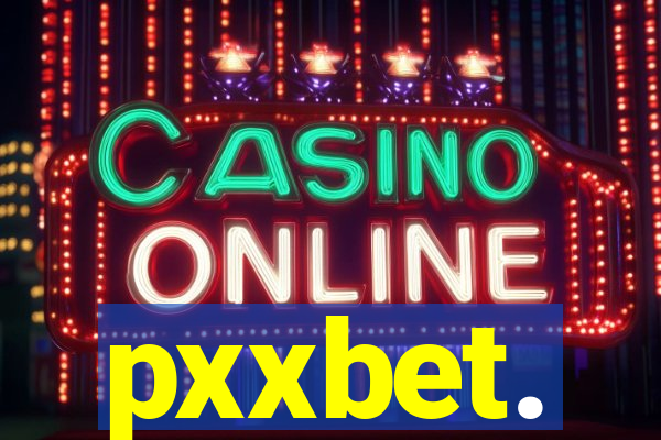 pxxbet.