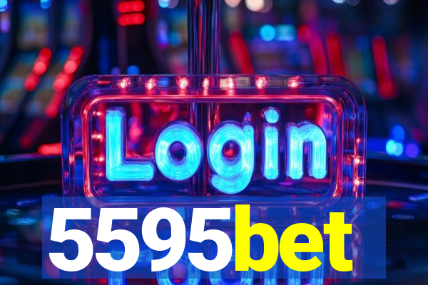 5595bet