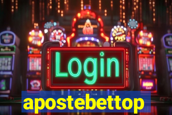 apostebettop