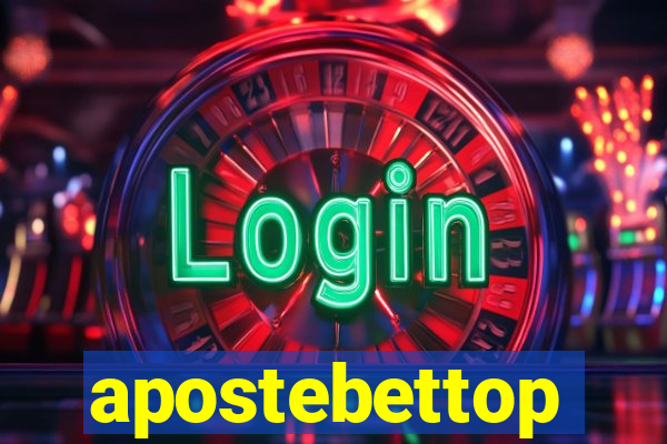 apostebettop