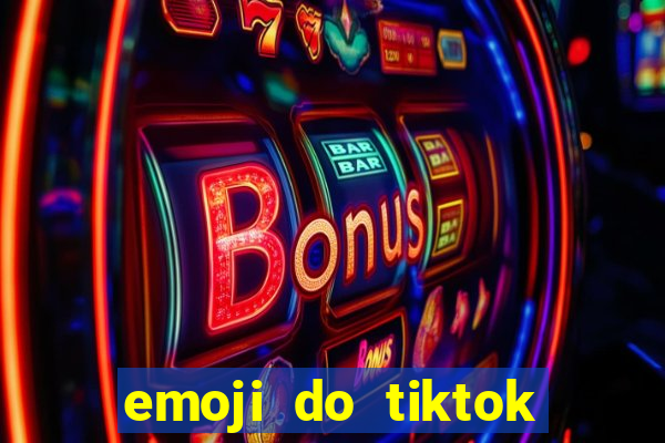 emoji do tiktok para copiar