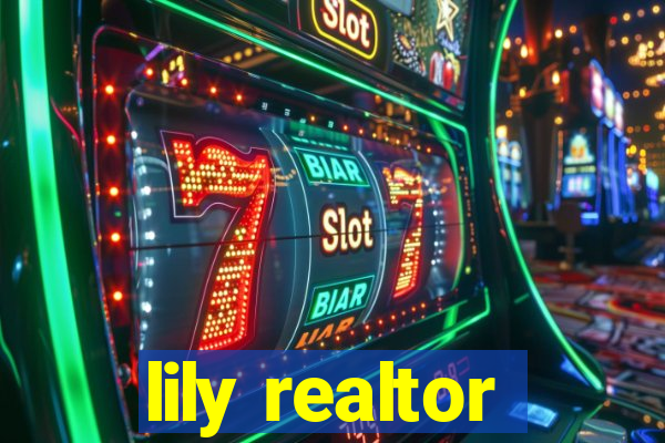 lily realtor