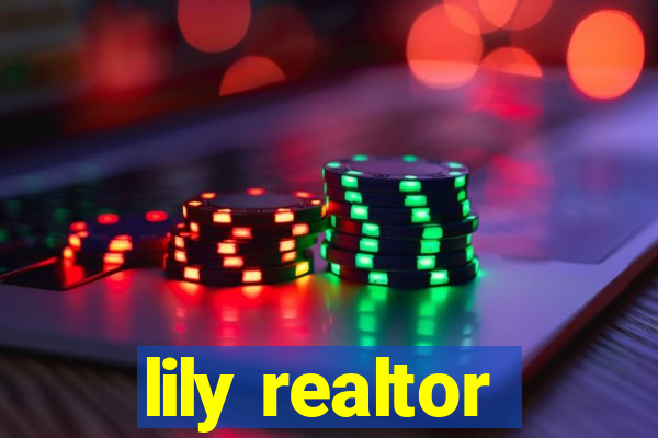 lily realtor