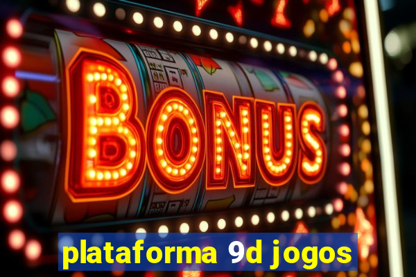 plataforma 9d jogos