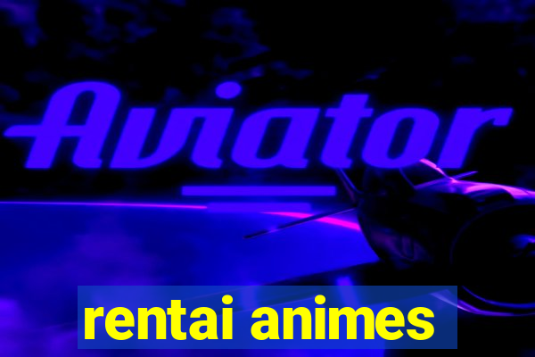 rentai animes