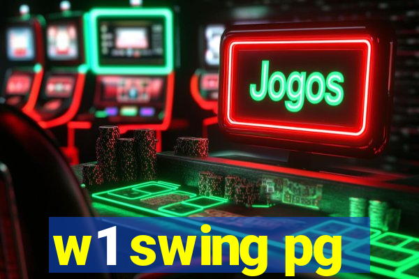 w1 swing pg