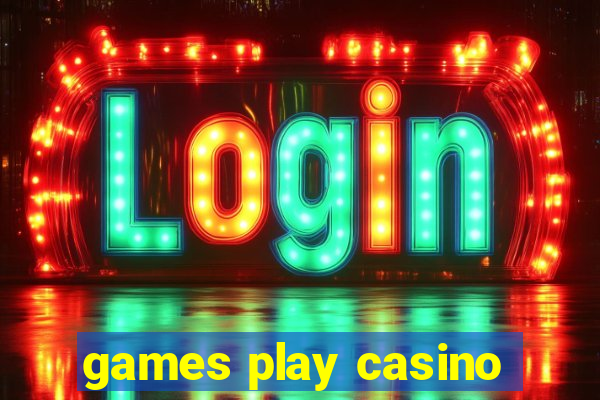 games play casino