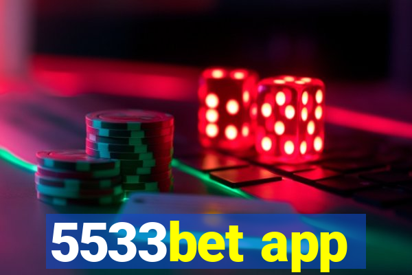 5533bet app