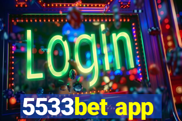 5533bet app