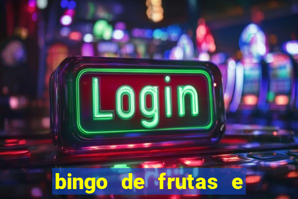 bingo de frutas e legumes para imprimir