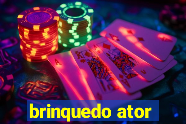 brinquedo ator