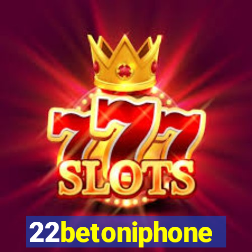 22betoniphone