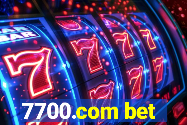 7700.com bet