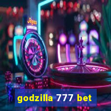 godzilla 777 bet