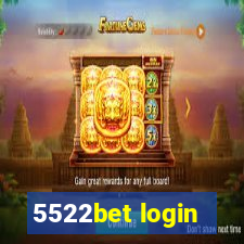 5522bet login