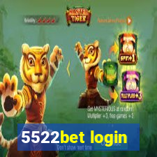 5522bet login