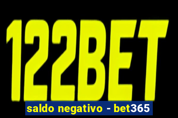 saldo negativo - bet365