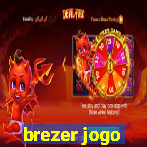 brezer jogo