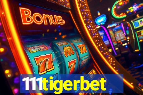 111tigerbet