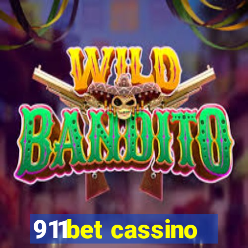 911bet cassino