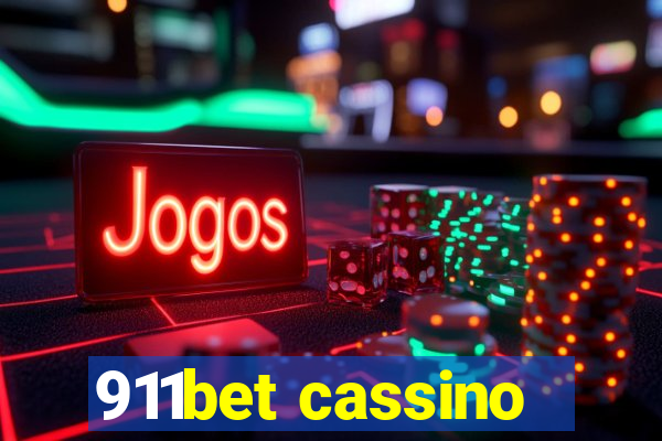 911bet cassino