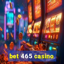 bet 465 casino