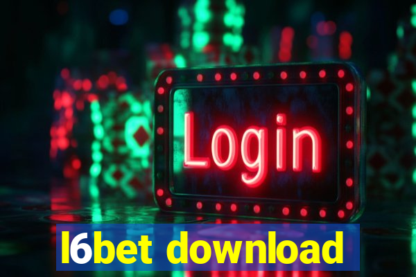 l6bet download