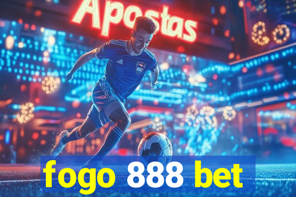 fogo 888 bet