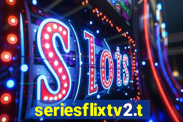 seriesflixtv2.to