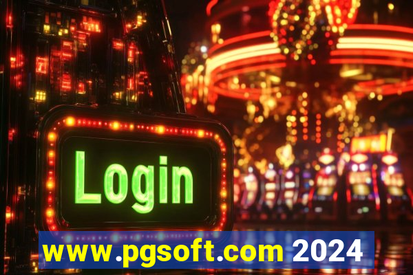 www.pgsoft.com 2024