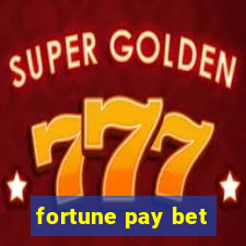 fortune pay bet