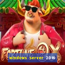 windows server 2016 download iso pt-br