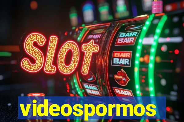 videospormos