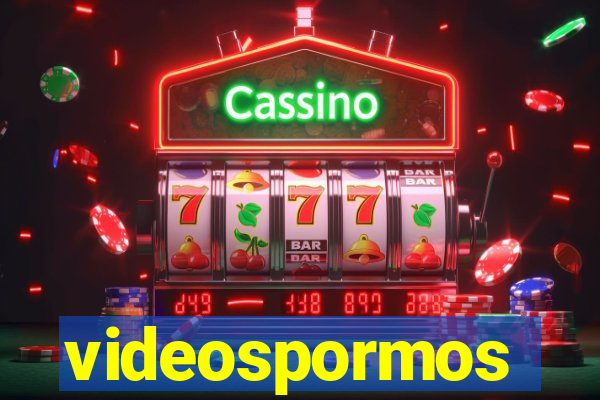 videospormos