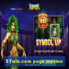 57win.com paga mesmo