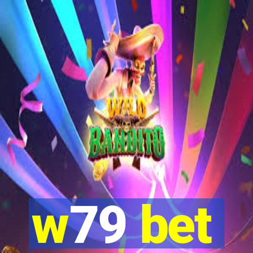 w79 bet