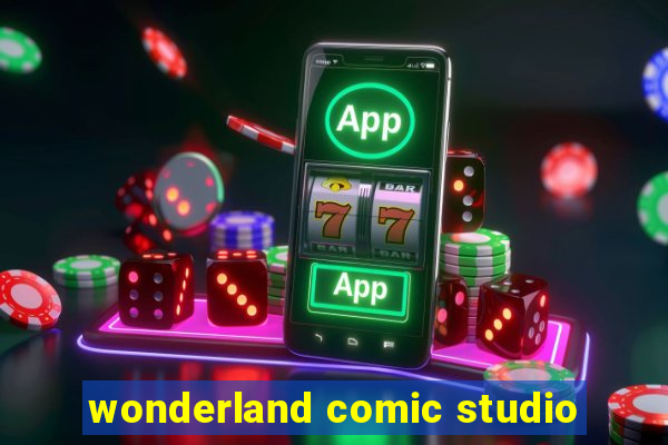 wonderland comic studio