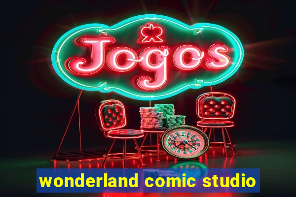 wonderland comic studio