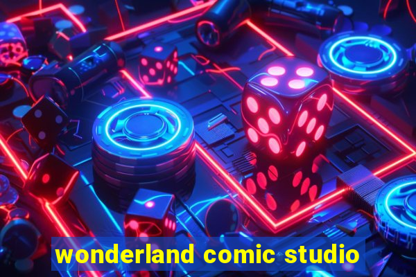 wonderland comic studio