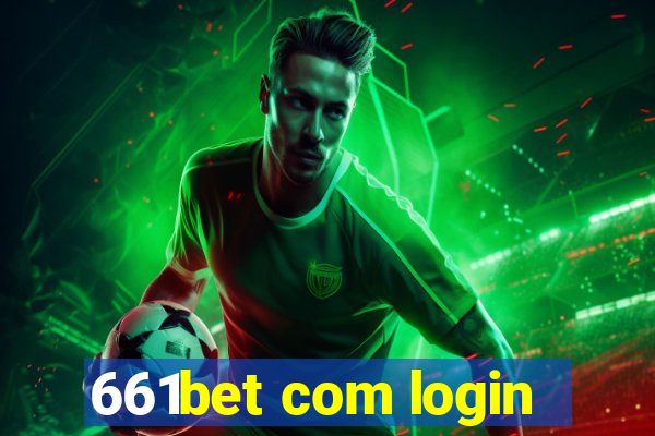 661bet com login