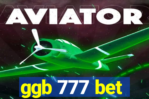 ggb 777 bet