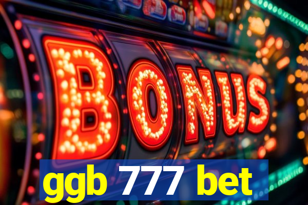 ggb 777 bet