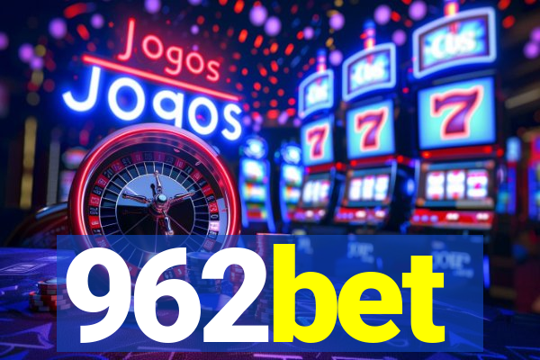 962bet